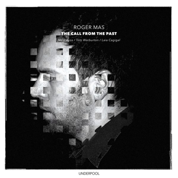 Roger Mas "The Call From The Past"