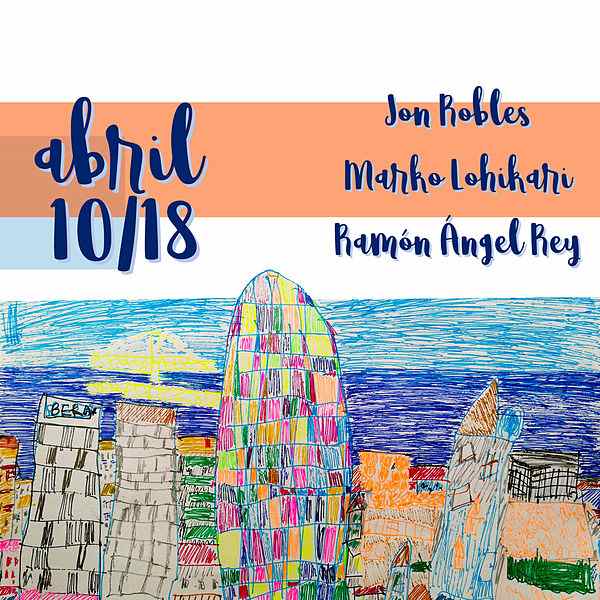 Jon Robles Abril 10/18