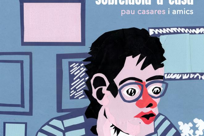 Pau Casares Sobretaula A Casa