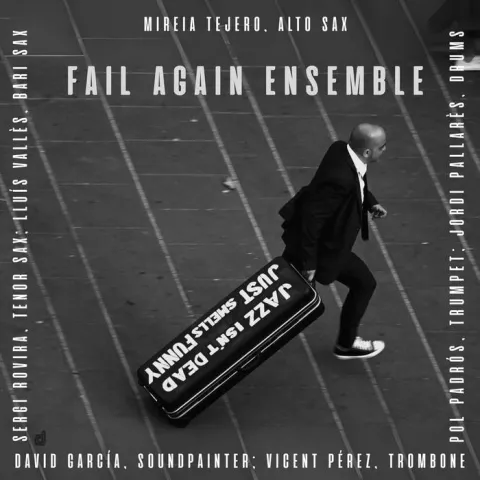 Fail Again Ensemble