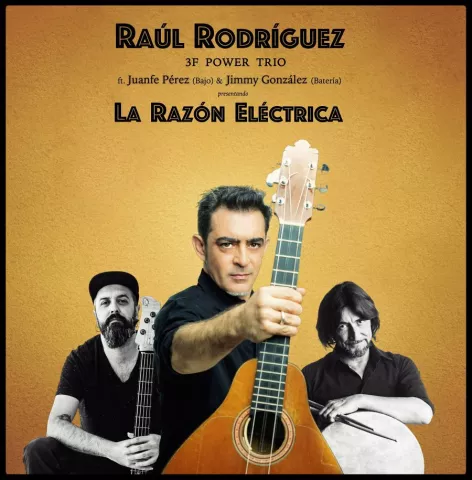 Raúl Rodríguez 3F Power Trio